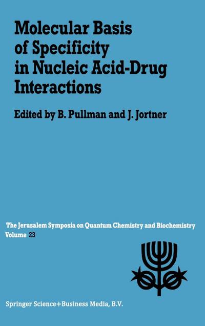 Molecular Basis of Specificity in Nucleic Acid-Drug Interactions