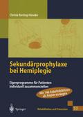 Sekundärprophylaxe bei Hemiplegie
