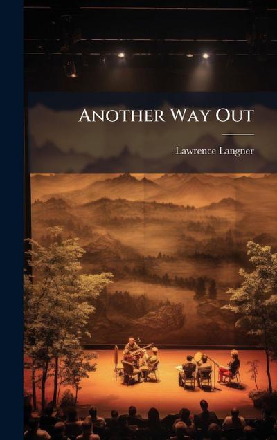 Another Way Out