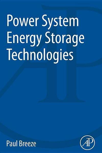 Power System Energy Storage Technologies