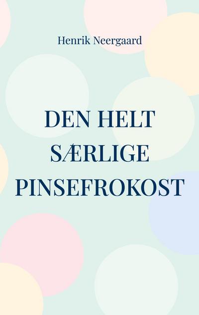 Den helt særlige pinsefrokost