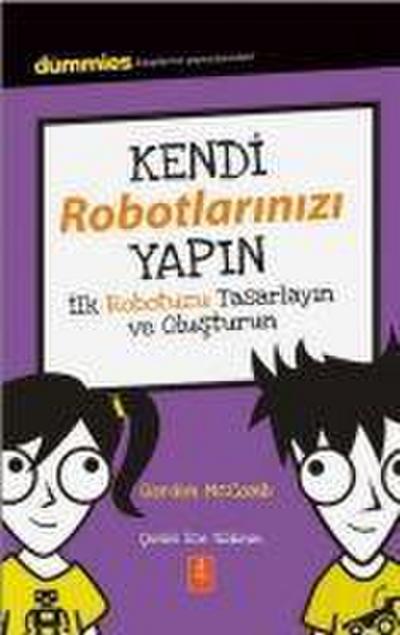 Kendi Robotlarinizi Yapin