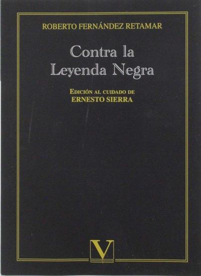Contra la leyenda negra