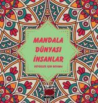 Mandala Dünyasi Insanlar