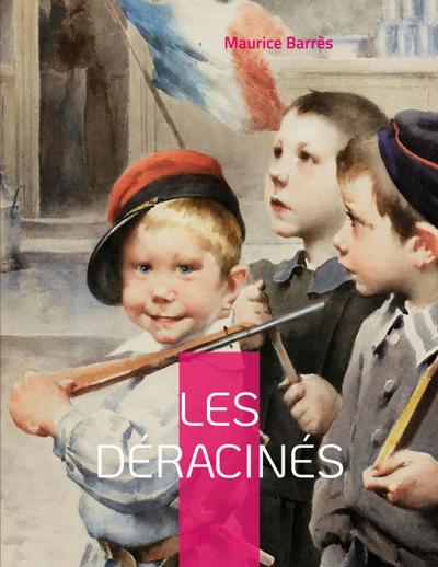 Les déracinés