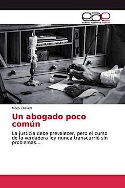 Un abogado poco común