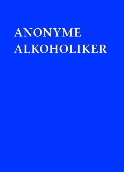 Anonyme Alkoholiker