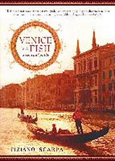 Venice Is a Fish