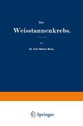 Der Weisstannenkrebs