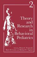 Theory and Research in Behavioral Pediatrics