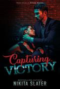 Capturing Victory (Driven Hearts, #3)