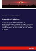 The origin of printing.:
