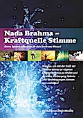 Nada Brahma - Kraftquelle Stimme