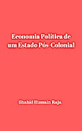 Economia Política de um Estado Pós-Colonial