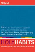 Holy Habits: Serving