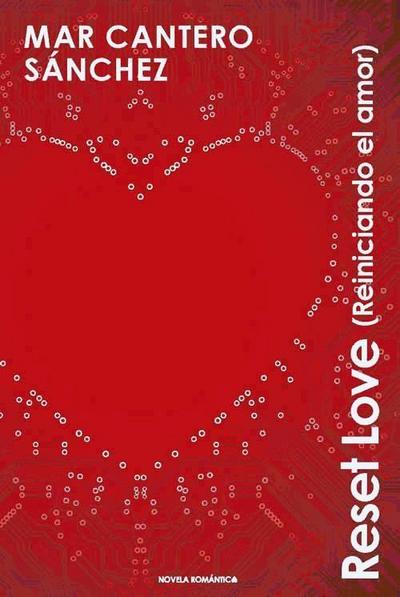 Reset Love (reiniciando El Amor)