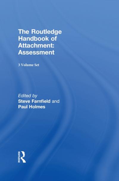 Routledge Handbook of Attachment (3 volume set)