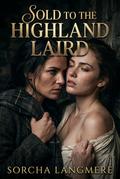 Sold To The Highland Laird