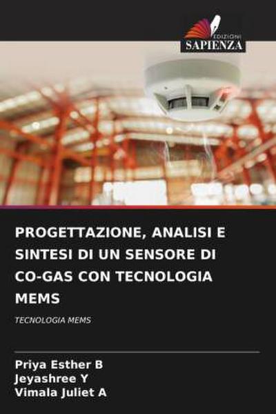 PROGETTAZIONE, ANALISI E SINTESI DI UN SENSORE DI CO-GAS CON TECNOLOGIA MEMS