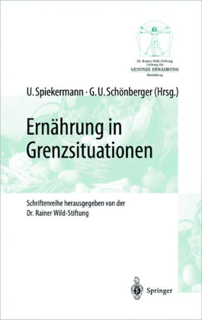 Ernährung in Grenzsituationen