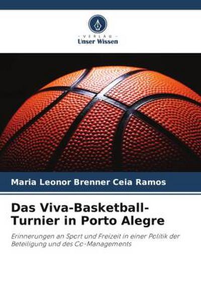 Das Viva-Basketball-Turnier in Porto Alegre