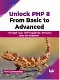 Unlock PHP 8: From Basic to Advanced