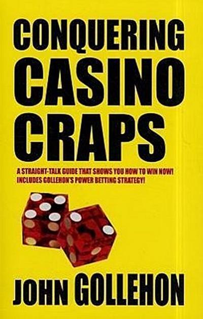 Conquering Casino Craps