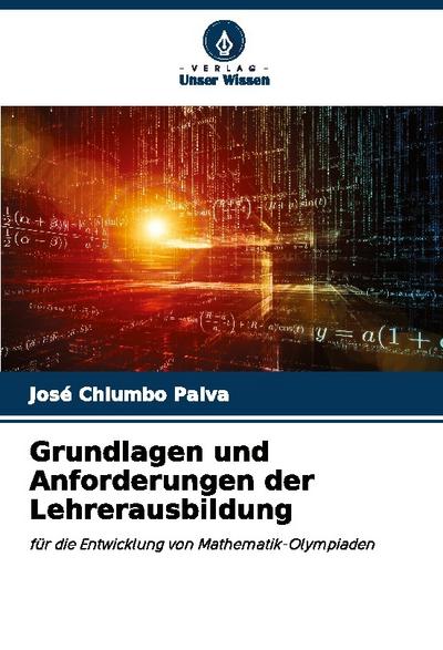 Grundlagen und Anforderungen der Lehrerausbildung