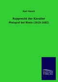 Rupprecht der Kavalier