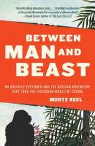 Between Man and Beast