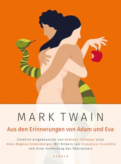 Enzensberger, H: Mark Twain: Aus den Erinnerungen von Adam