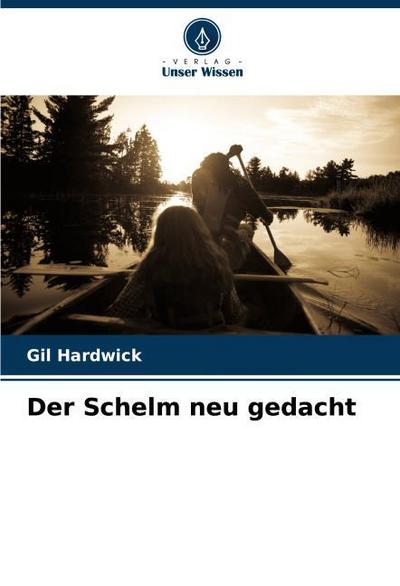 Der Schelm neu gedacht