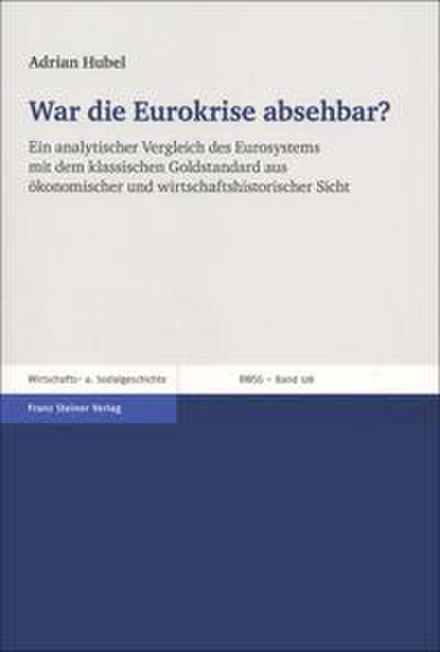 War die Eurokrise absehbar?