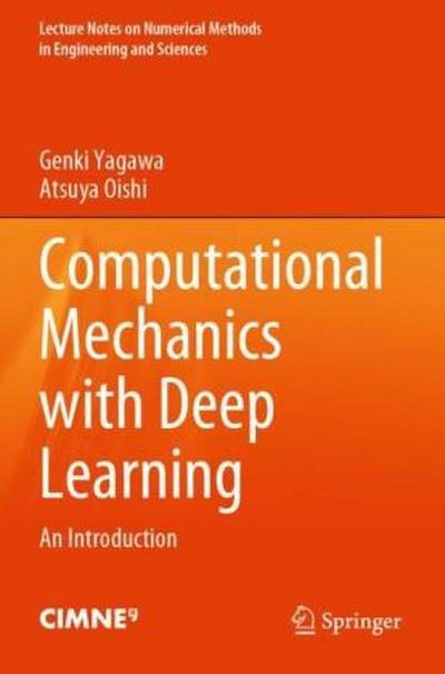 Computational Mechanics with Deep Learning