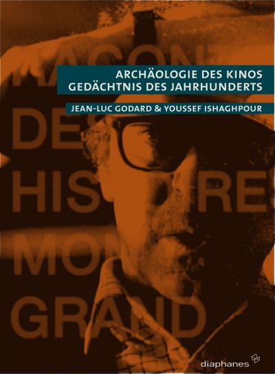 Godard,Archäologie d.Kinos