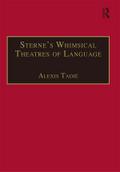 Sterne’s Whimsical Theatres of Language
