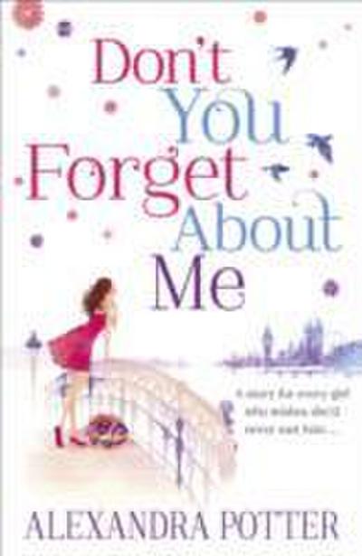 Don’t You Forget About Me