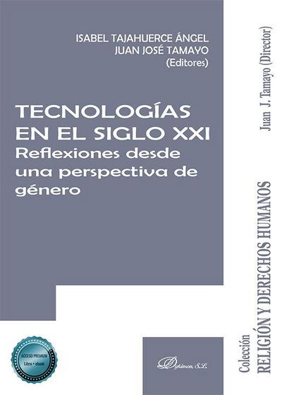 Tecnologías en el siglo XXI : reflexiones desde una perspectiva de género