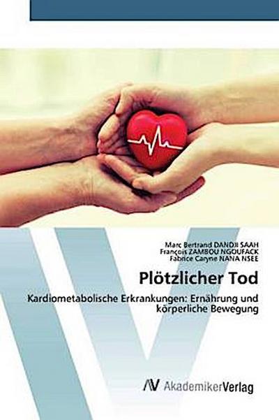 Plötzlicher Tod