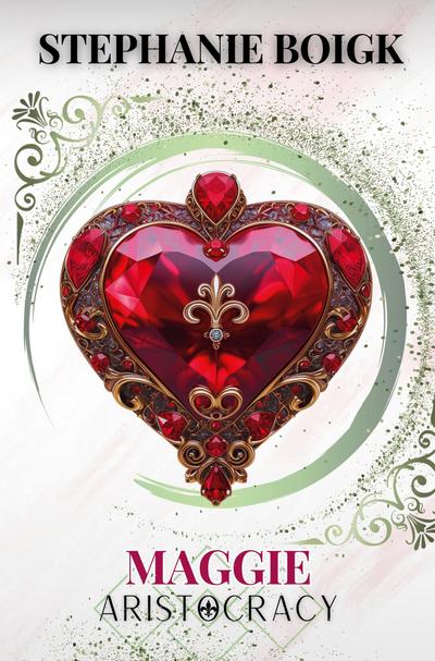 Maggie - eine Aristocracy Novelle
