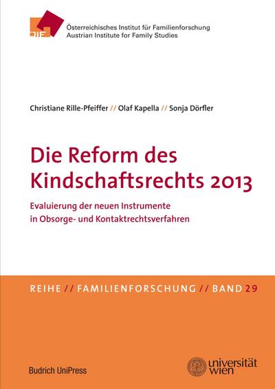 Die Reform des Kindschaftsrechts 2013