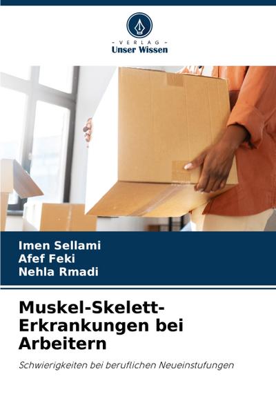 Muskel-Skelett-Erkrankungen bei Arbeitern