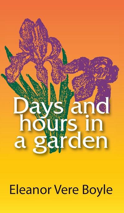 Days and Hours in a Garden