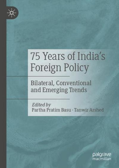 75 Years of India’s Foreign Policy