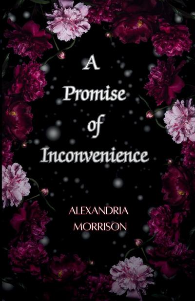 A Promise of Inconvenience