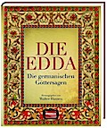 Die Edda: Die germanischen Göttersagen