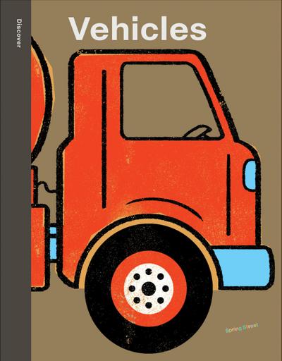 Spring Street Discover: Vehicles