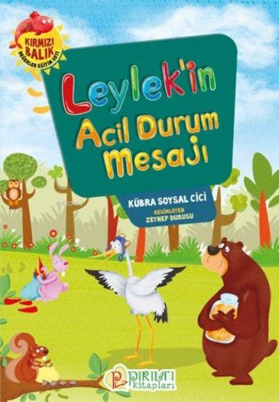 Leylekin Acil Durum Mesaji