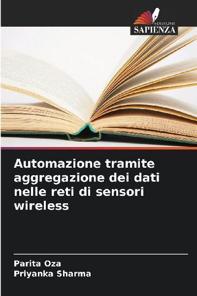 Automazione tramite aggregazione dei dati nelle reti di sensori wireless