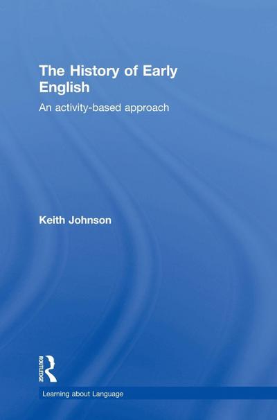 The History of Early English